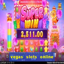 vegas slots online for free