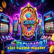 slot casino master