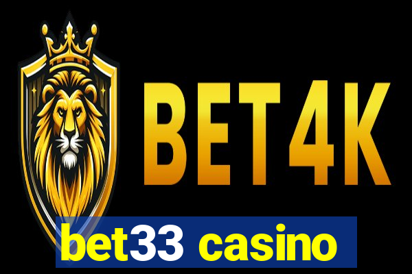 bet33 casino