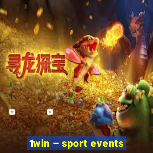 1win – sport events