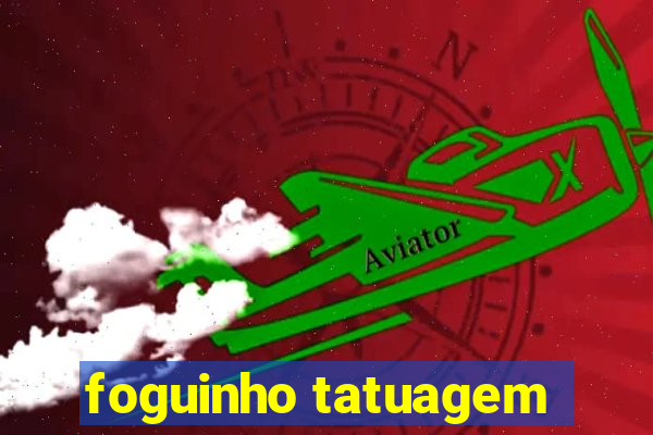 foguinho tatuagem