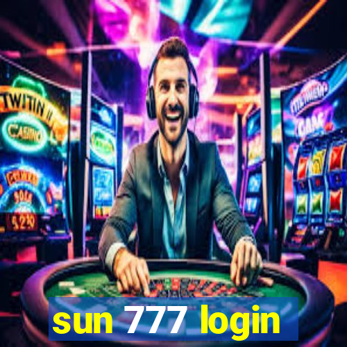 sun 777 login