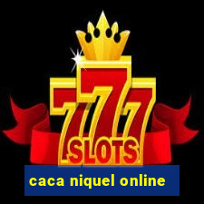 caca niquel online