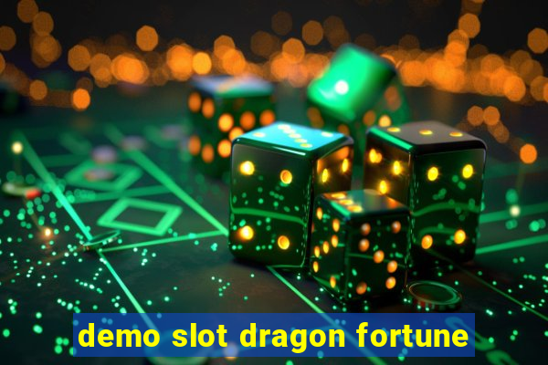 demo slot dragon fortune