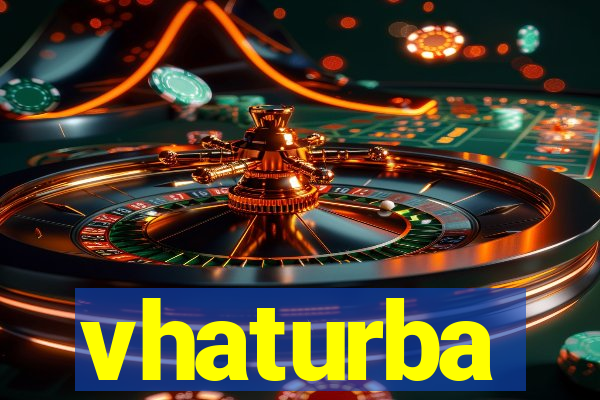 vhaturba