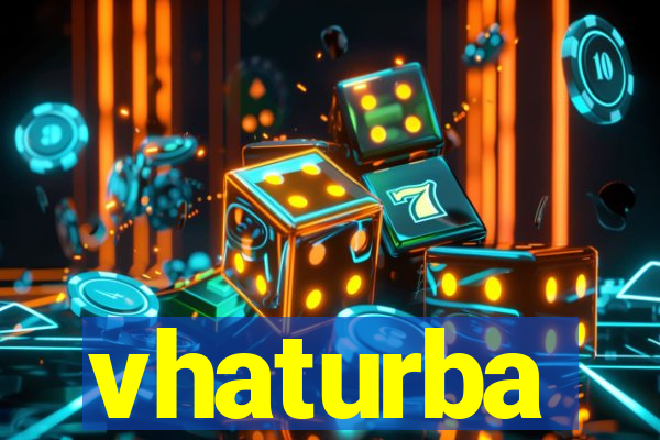 vhaturba