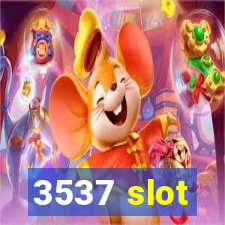 3537 slot