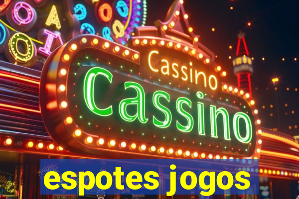 espotes jogos