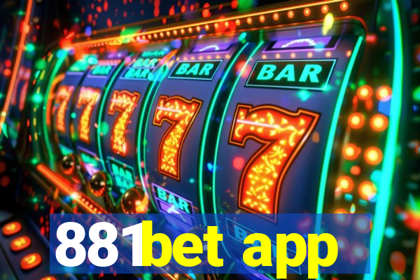 881bet app