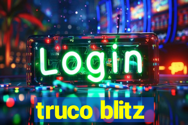 truco blitz