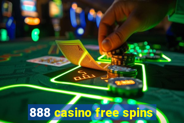 888 casino free spins