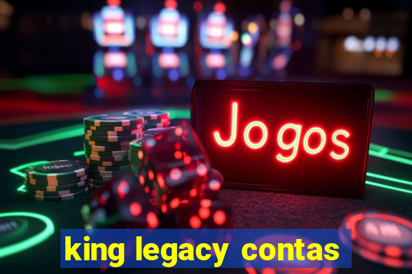 king legacy contas