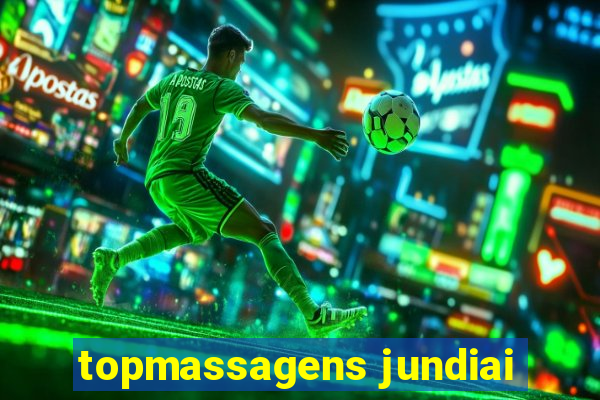 topmassagens jundiai