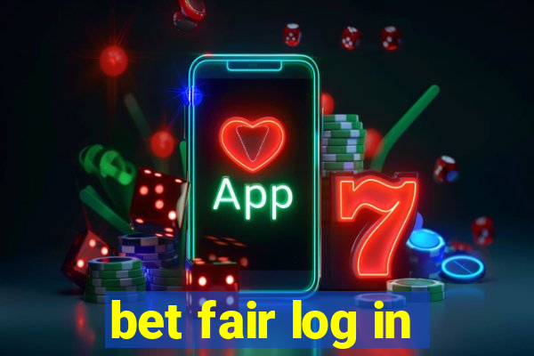 bet fair log in