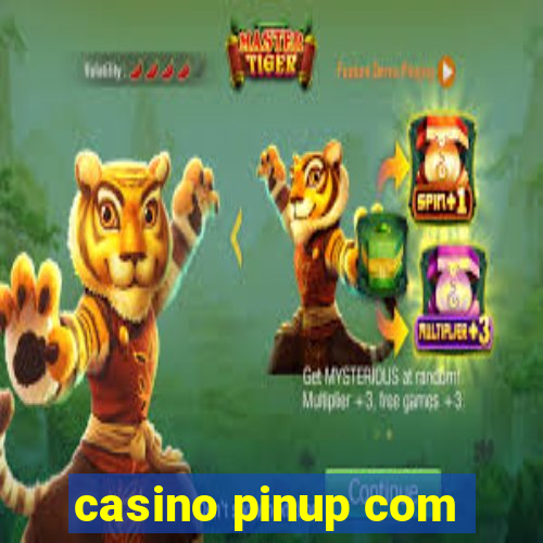 casino pinup com