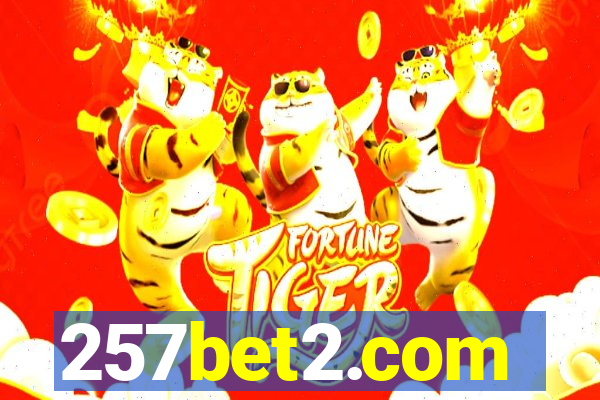 257bet2.com