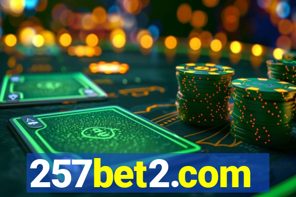 257bet2.com