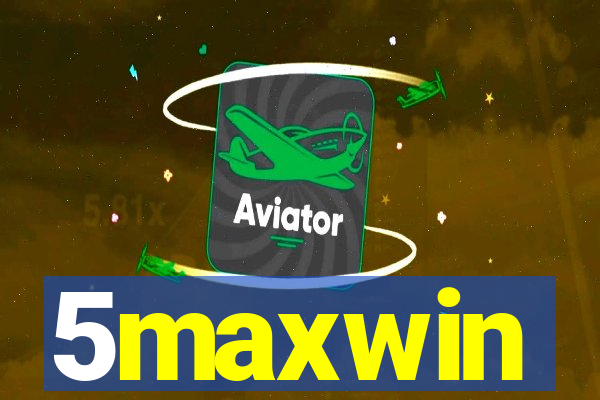 5maxwin