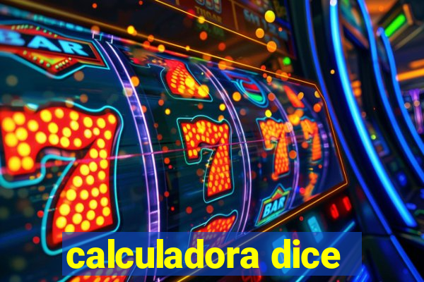 calculadora dice