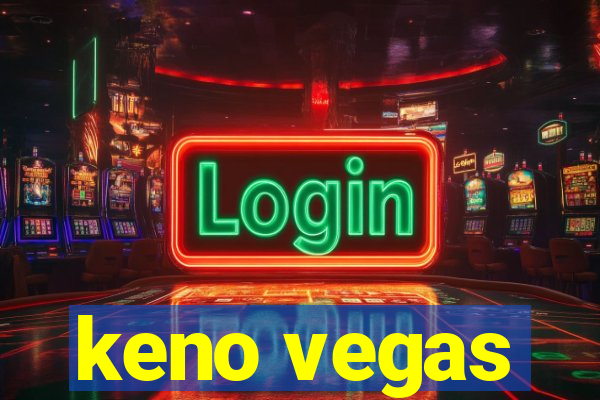 keno vegas