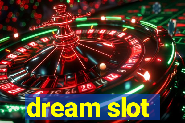 dream slot