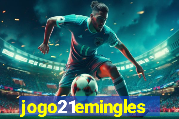 jogo21emingles