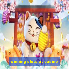 winning slots at casino