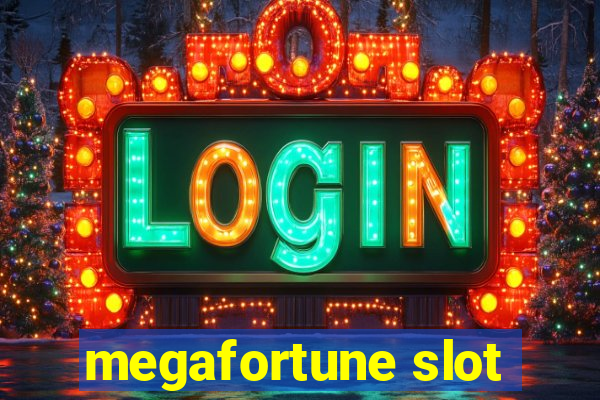 megafortune slot