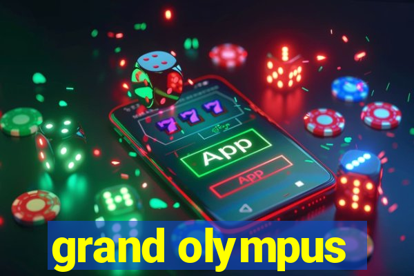 grand olympus