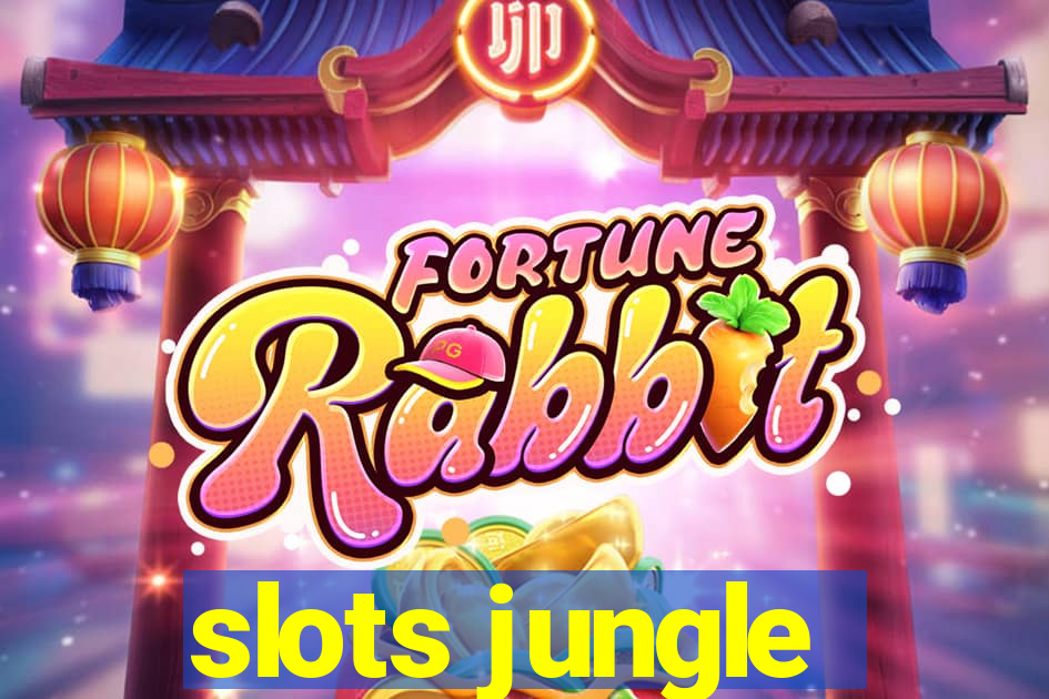 slots jungle