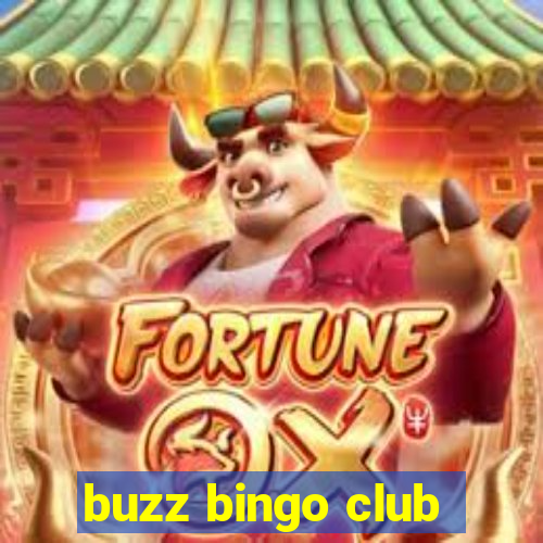 buzz bingo club