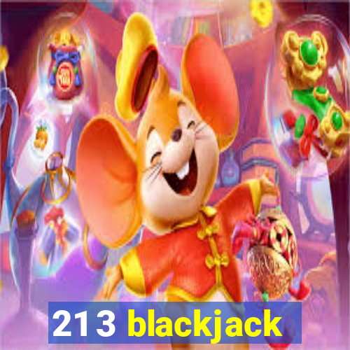 21 3 blackjack