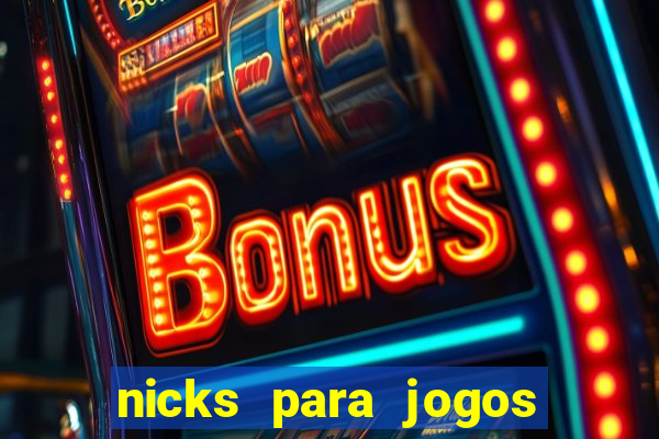 nicks para jogos de tiro