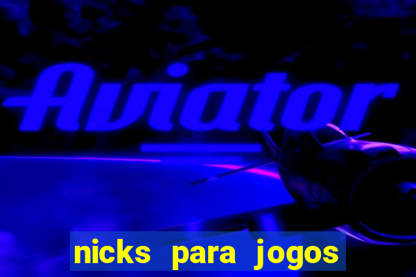 nicks para jogos de tiro