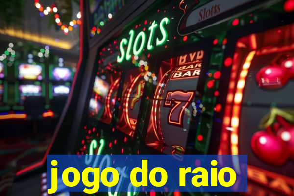 jogo do raio