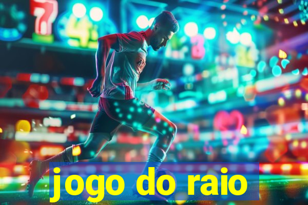 jogo do raio