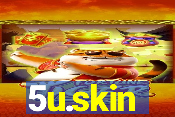 5u.skin