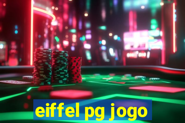 eiffel pg jogo