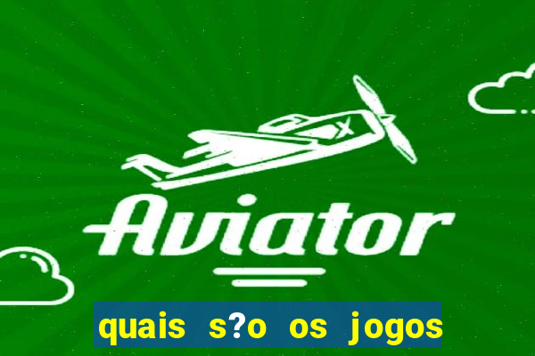 quais s?o os jogos que realmente pagam