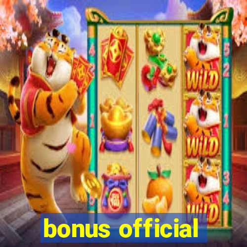 bonus official