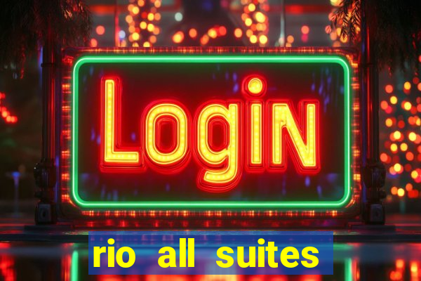 rio all suites casino and hotel