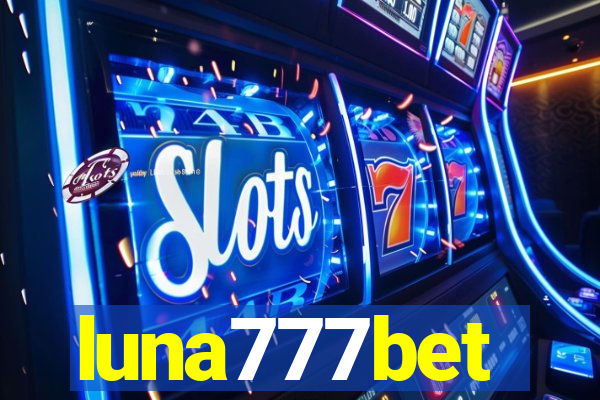 luna777bet