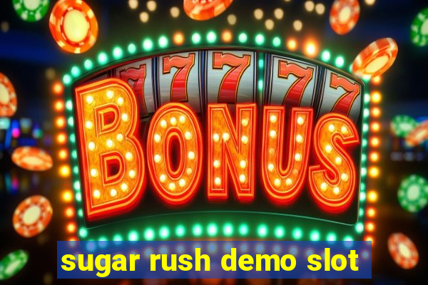 sugar rush demo slot