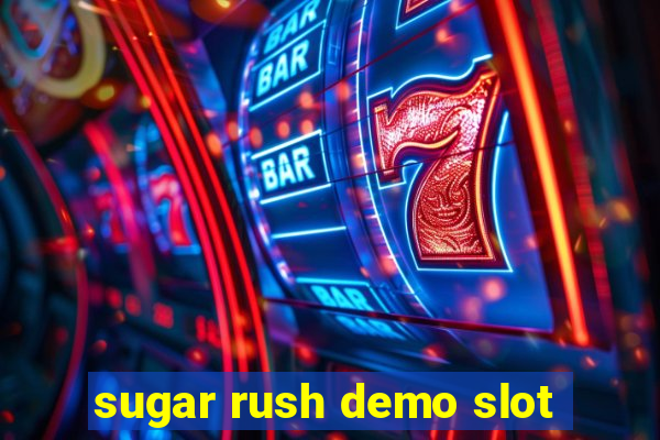 sugar rush demo slot