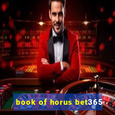 book of horus bet365