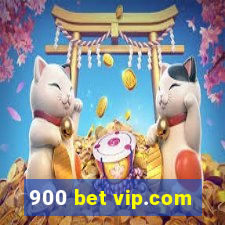 900 bet vip.com