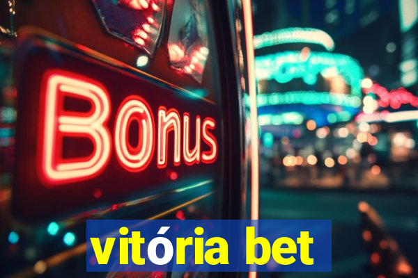 vitória bet