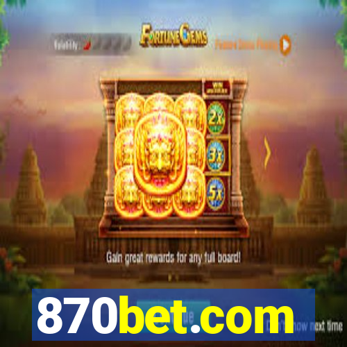 870bet.com