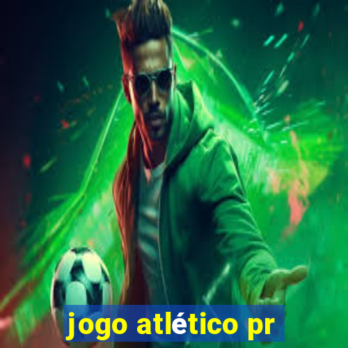 jogo atlético pr