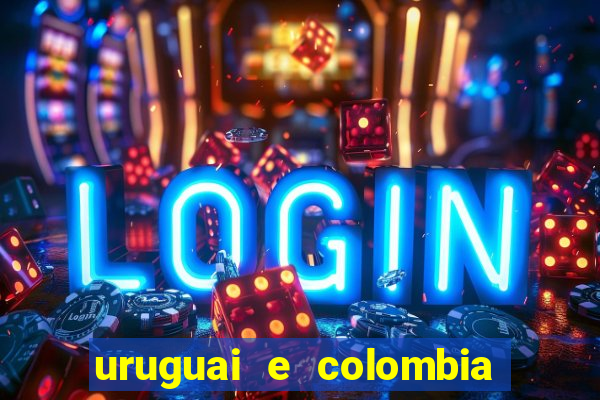 uruguai e colombia onde assistir